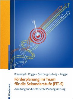 Förderplanung im Team für die Sekundarstufe (FiT-S) - Krauskopf, Karsten; Rogge, Franziska; Salzberg-Ludwig, Karin; Knigge, Michel