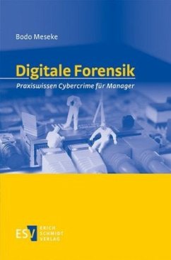 Digitale Forensik - Meseke, Bodo