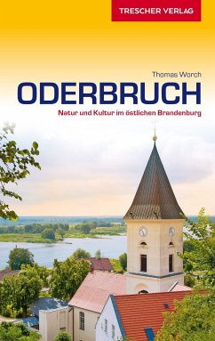 Reiseführer Oderbruch - Worch, Thomas