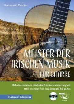 Meister der irischen Musik für Gitarre, m. 1 Audio-CD - Vassiliev, Konstantin