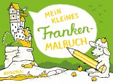 Mein kleines Franken-Malbuch