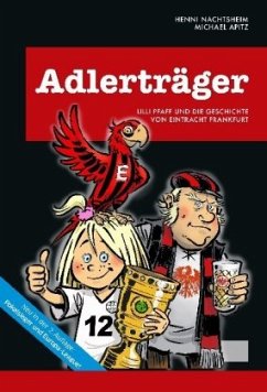 Adlerträger - Nachtsheim, Hendrik;Apitz, Michael
