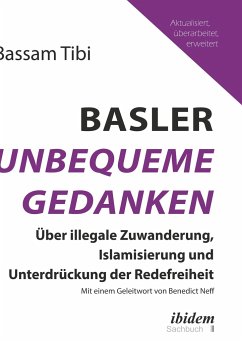 Basler Unbequeme Gedanken - Tibi, Bassam