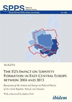 The EU's Impact on Identity Formation in East-Ce - Perceptions of the Nation and Europe in Political Parties of the Czec - Vit, Michal;Petö, Andrea