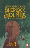 The Case-Book of Sherlock Holmes. Arthur Conan Doyle (englische Ausgabe)