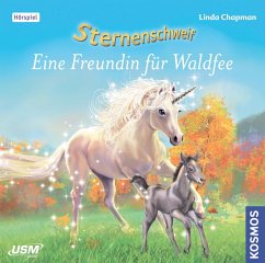 Eine Freundin für Waldfee / Sternenschweif Bd.50 (1 Audio-CD) - Chapman, Linda
