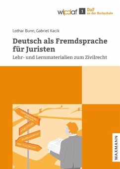 Deutsch als Fremdsprache für Juristen - Bunn, Lothar;Kacik, Gabriel
