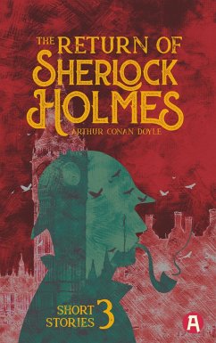 The Return of Sherlock Holmes. Arthur Conan Doyle (englische Ausgabe) - Doyle, Arthur Conan