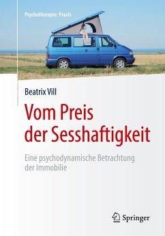 Vom Preis der Sesshaftigkeit - Vill, Beatrix