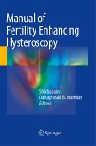 Manual of Fertility Enhancing Hysteroscopy