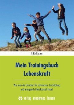 Mein Trainingsbuch Lebenskraft - Kasten, Erich