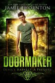 Doormaker: Devil's Harvest (A Short Story Prequel) (eBook, ePUB)