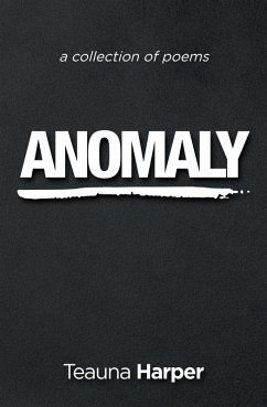 Anomaly (eBook, ePUB) - Harper, Teauna