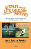 Kenji and Ice Cream Are on the Move! (eBook, ePUB)