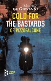 Cold for the Bastards of Pizzofalcone (eBook, ePUB) Cold for the Bastards of Pizzofalcone (eBook, ePUB)