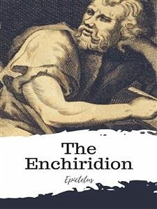 The Enchiridion (eBook, ePUB) - Epictetus