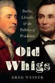 Old Whigs (eBook, ePUB)