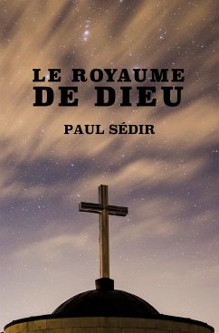 Le Royaume de Dieu (eBook, ePUB) - Sédir, Paul