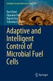Adaptive and Intelligent Control of Microbial Fuel Cells (eBook, PDF)