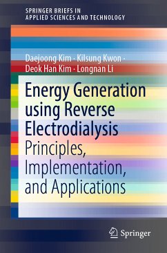 Energy Generation using Reverse Electrodialysis (eBook, PDF) - Kim, Daejoong; Kwon, Kilsung; Kim, Deok Han; Li, Longnan