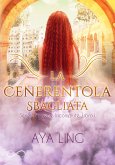 La Cenerentola sbagliata (eBook, ePUB)