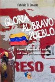 Gloria al Bravo Pueblo (eBook, ePUB)