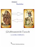 Gli abbinamenti dei Tarocchi. La guida completa (eBook, ePUB)