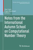 Notes from the International Autumn School on Computational Number Theory (eBook, PDF)