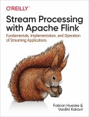 Stream Processing with Apache Flink (eBook, ePUB)
