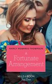 A Fortunate Arrangement (Mills & Boon True Love) (The Fortunes of Texas: The Lost Fortunes, Book 5) (eBook, ePUB)