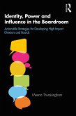 Identity, Power and Influence in the Boardroom (eBook, PDF)