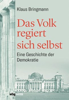 Das Volk regiert sich selbst (eBook, PDF) - Bringmann, Klaus