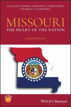 Missouri (eBook, PDF) - Parrish, William E.; Christensen, Lawrence O.; Lookingbill, Brad D.