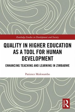 Quality in Higher Education as a Tool for Human Development (eBook, ePUB) - Mukwambo, Patience