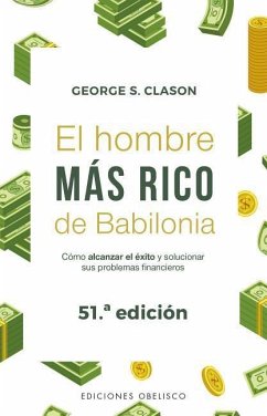 Hombre Mas Rico de Babilonia, El - Clason, George S.