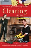 How to Open & Operate a Financially Successful Cleaning Service With Companion CD-ROM (eBook, ePUB)