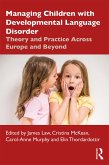 Managing Children with Developmental Language Disorder (eBook, ePUB)