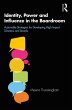 Identity, Power and Influence in the... - Bild 1