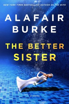 The Better Sister (eBook, ePUB) - Burke, Alafair