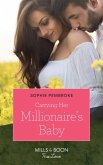 Carrying Her Millionaire's Baby (Mills & Boon True Love) (eBook, ePUB)