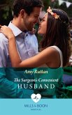 The Surgeon's Convenient Husband (Mills & Boon Medical) (eBook, ePUB)