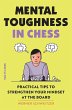 Mental Toughness in Chess - Bild 1