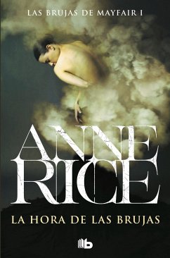 La Hora de Las Brujas / The Witching Hour - Rice, Anne