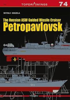 The Russian Asw Guided Missile Cruiser Petropavlovsk - Koszela, Witold