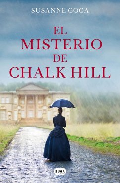 El Misterio de Chalk Hill / The Mystery at Chalk Hill - Goga, Susanne