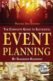 The Complete Guide to Successful Event Planning with Companion CD-ROM REVISED 3rd Edition With Companion CD-ROM (eBook, ePUB)