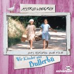Astrid Lindgren - Wir Kinder aus Bullerbü (MP3-Download)
