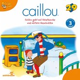 Caillou - Folgen 305-313: Caillou geht auf Schatzsuche (MP3-Download)