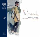Andrey Esionov. Neo-nomadi e autoctoni. Acquerelli. Catalogo della mostra (Firenze, 5 marzo-28 aprile 2019) Andrey Esionov. Neo-nomadi e autoctoni. Acquerelli. Catalogo della mostra (Firenze, 5 marzo-28 aprile 2019)