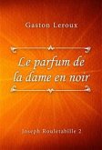 Le parfum de la dame en noir (eBook, ePUB)